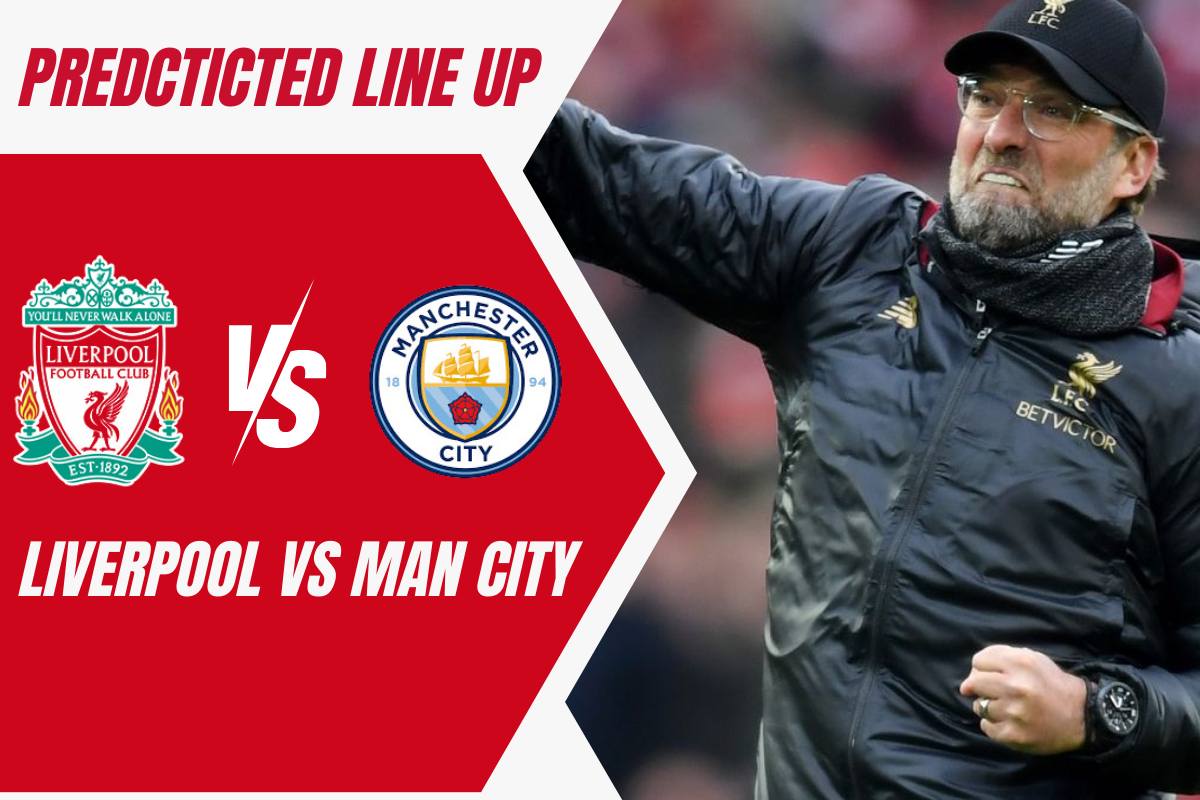 Predicted Lineup Liverpool vs Manchester City Premier league 2024